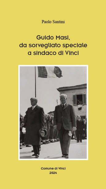 Guido Masi, da sorvegliato speciale a sindaco di Vinci